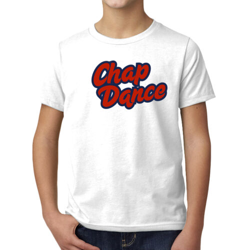 Chap Dance - Youth CVC T-Shirt Thumbnail
